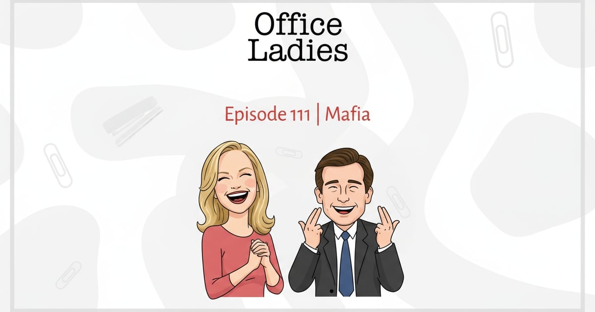 47 Officeladies Podcast